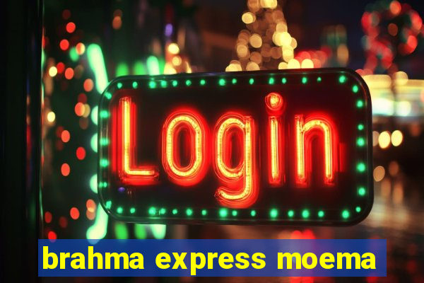 brahma express moema